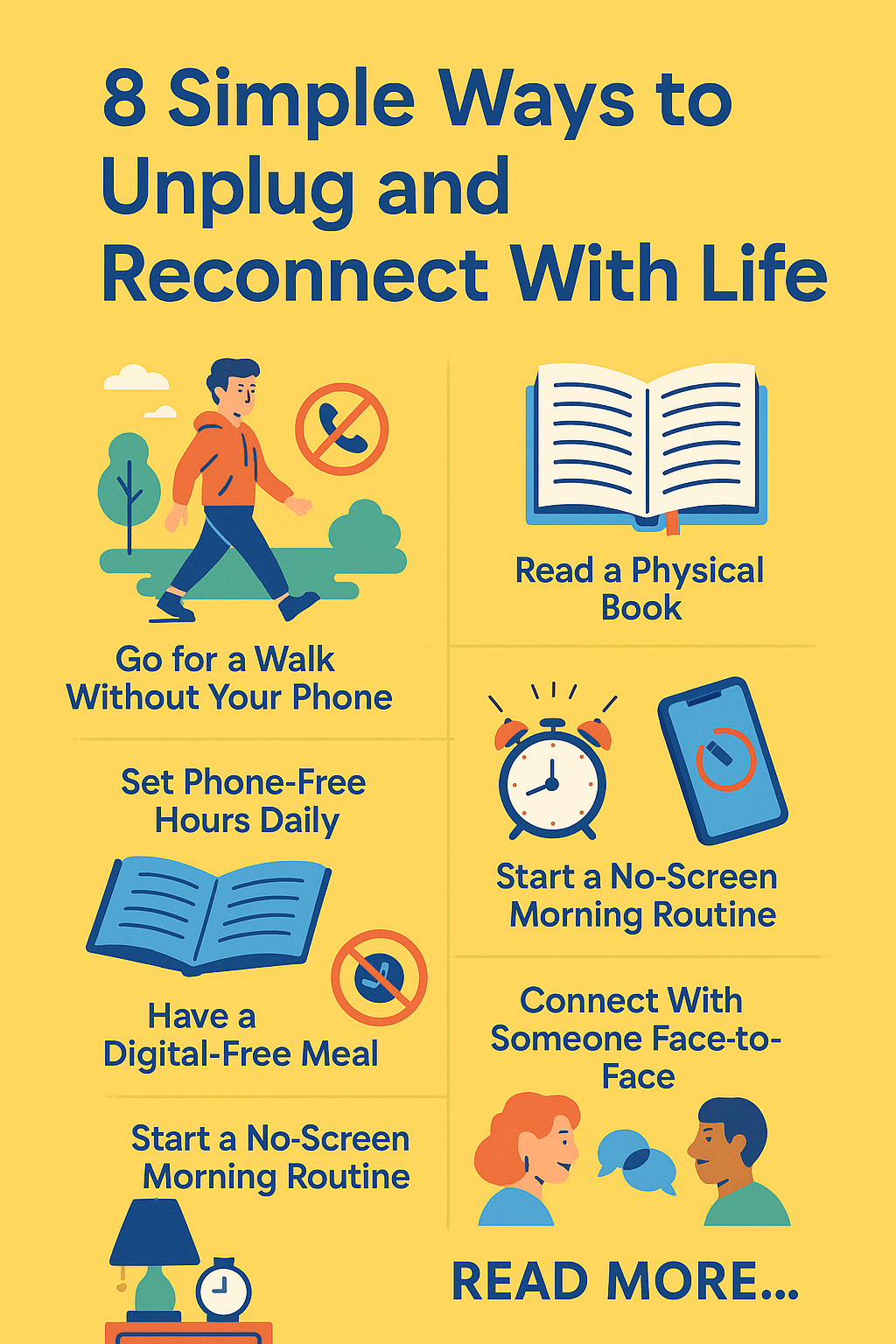 Infographic showing 8 simple ways to unplug and reconnect with life, including walking without a phone, setting phone-free hours, reading a physical book, and more.