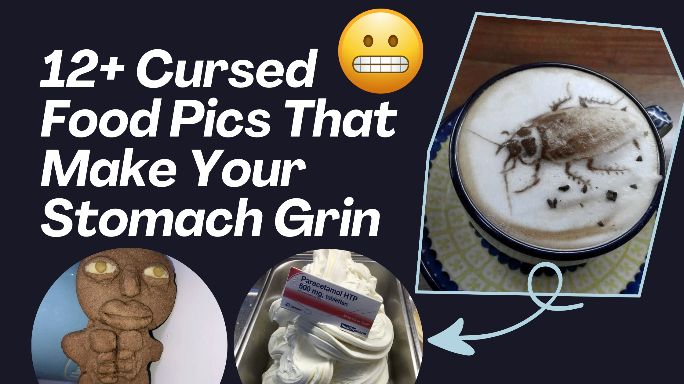 12+ Cursed Food Pics That Make Your Stomach Grin