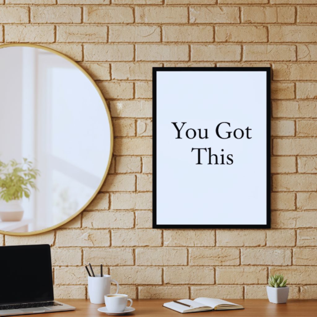 Minimalist motivational wall art print with “You Got This” in black and white.