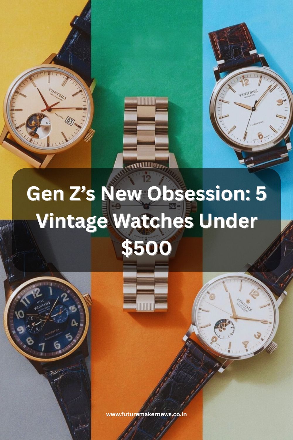 Pinterest collage of 5 vintage watches styled in minimalist aesthetic.