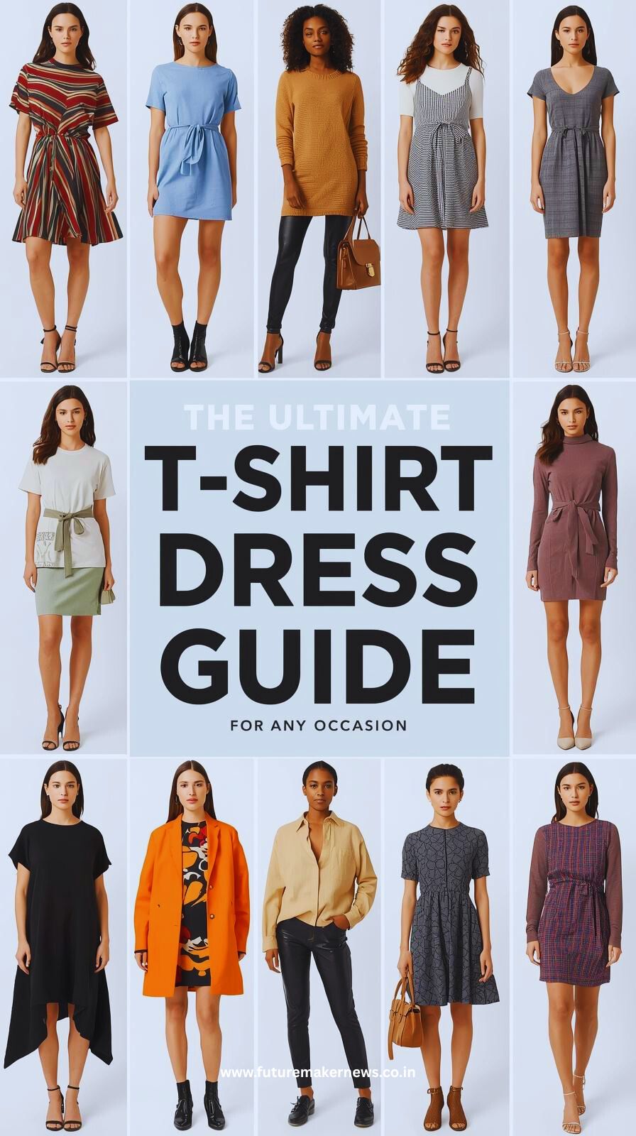 "Collage showing 10 different T-shirt dress styles for various occasions — from casual daytime outfits with sneakers and denim jackets to elegant night-out looks with heels and accessories, including fall layers, beachwear, travel, and minimalist styles."
