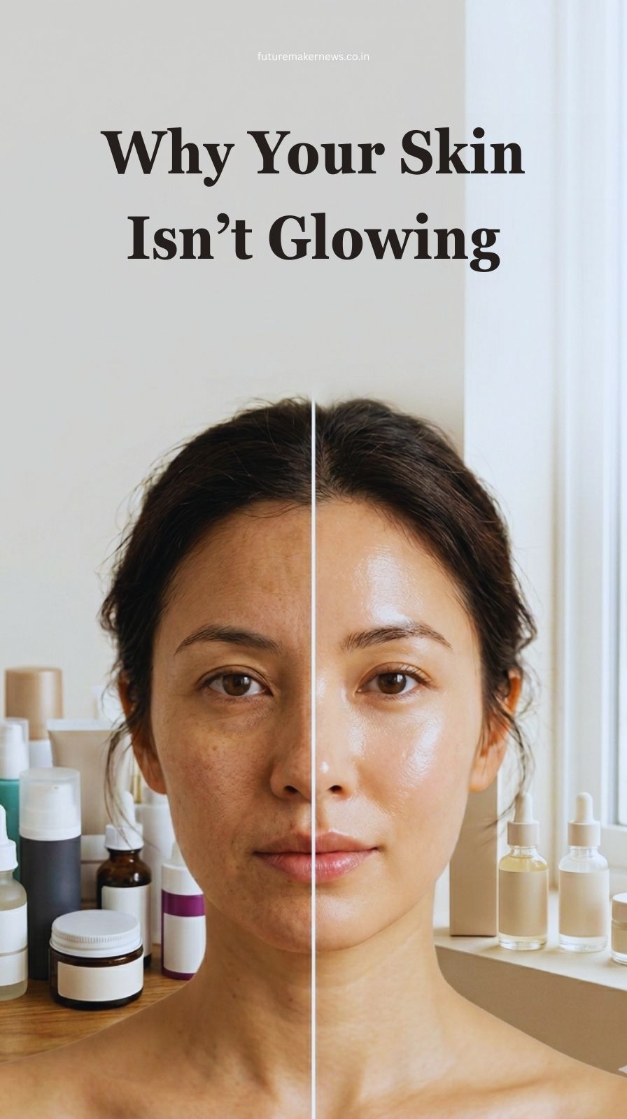 Split image showing dull skin with cluttered skincare versus glowing skin with a minimal routine.