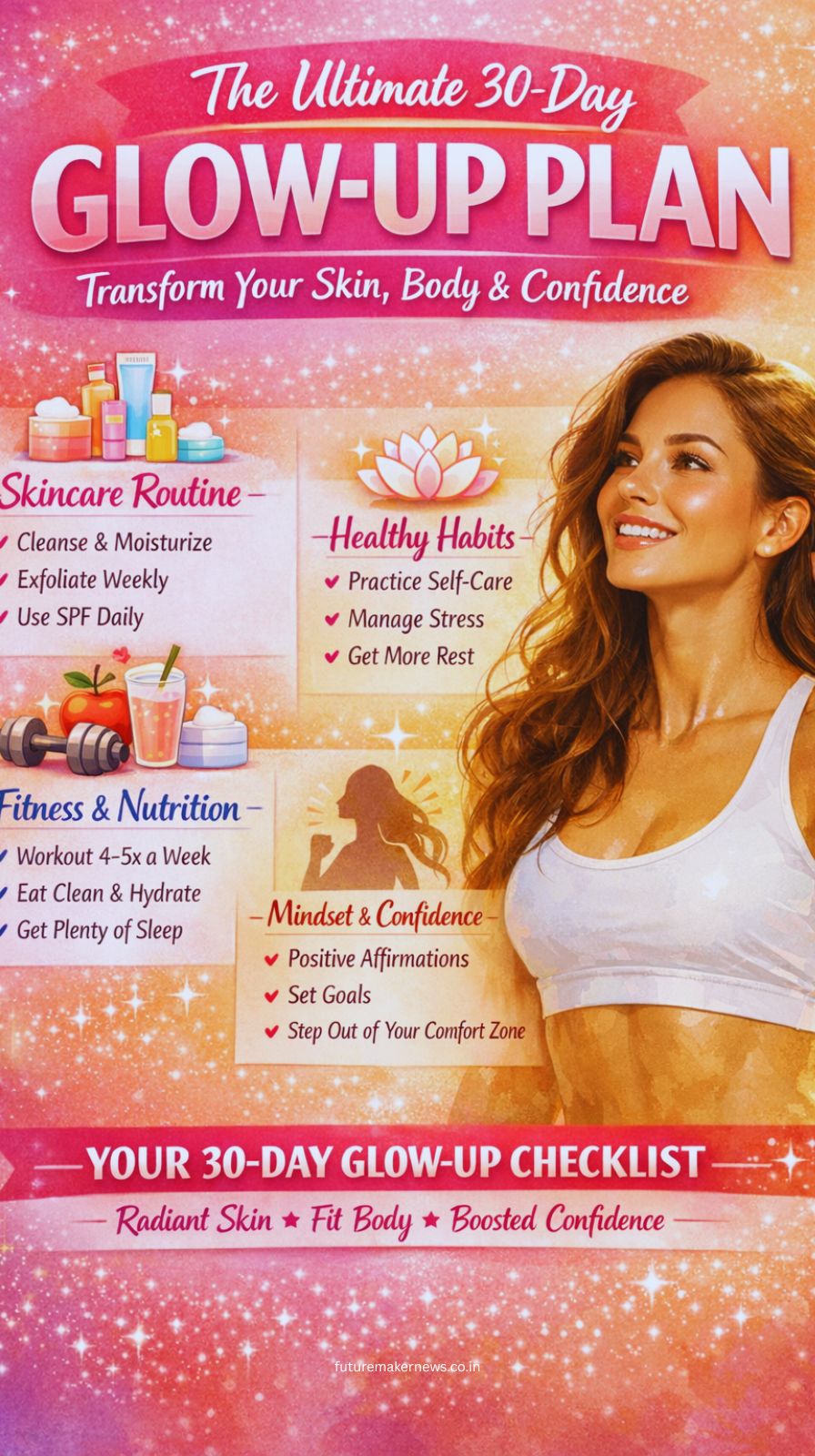 Your 30-day glow-up starts here—transform your skin, body, and confidence with simple daily habits that create a powerful, lasting change.